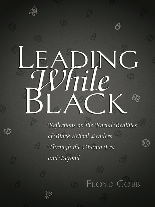 Title details for Leading While Black by Rochelle Brock - Available